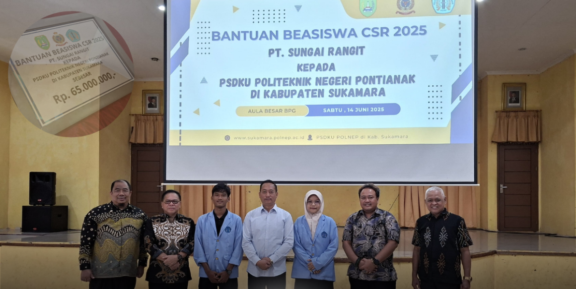 Pemkab Sukamara Apresiasi Beasiswa CSR PT Sungai Rangit untuk Mahasiswa PSDKU Polnep: Wujud Nyata Sinergi Dunia Usaha dan Pendidikan